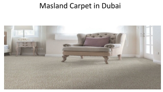 Masland Carpet In Dubai