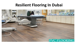 Resilient Flooring In Dubai