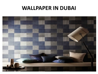 Wallpaper In Dubai