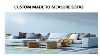 Custom Made To Measure Sofas