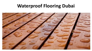 Waterproof Flooring Dubai