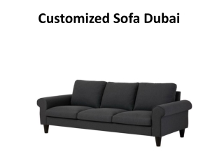 Customized Sofa Dubai