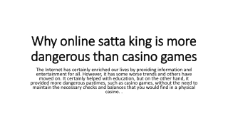 Why online satta king is more dangerous than casino games
