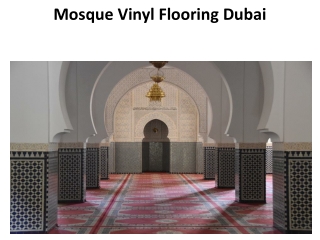 Mosque Vinyl Flooring Dubai