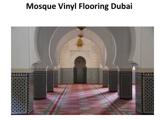 Mosque Vinyl Flooring Dubai