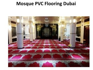 Mosque Pvc Flooring Dubai