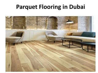 Parquet Flooring In Dubai