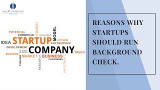 Reasons Why Startups Should Run Background Checks