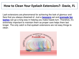 How to Clean Your Eyelash Extensions? -  Davie, FL