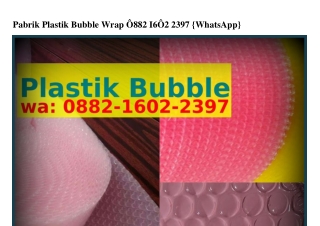 Pabrik Plastik Bubble Wrap