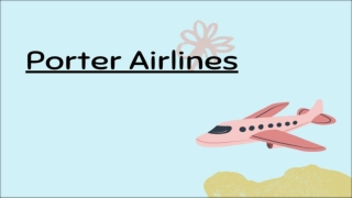 1-888-595-2181 Porter Airlines Customer Service Number Live Person