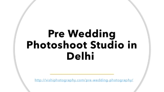 Pre Wedding Photoshoot Studio in Delhi