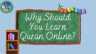 Why Should You Learn Quran Online