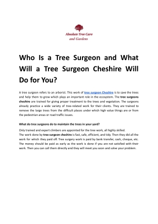 Who Is a Tree Surgeon and What Will a Tree Surgeon Cheshire Will Do for You?