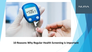 10 Reasons Why Regular Health Screening is Important