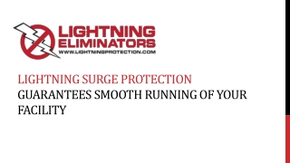Lightning Surge Protection Guarantees Smooth Running Of Your Facility