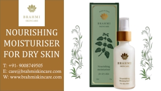 Nourishing Moisturiser For dry skin
