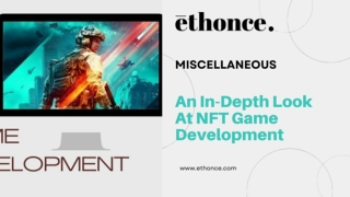 An In-Depth Look At NFT Game Development