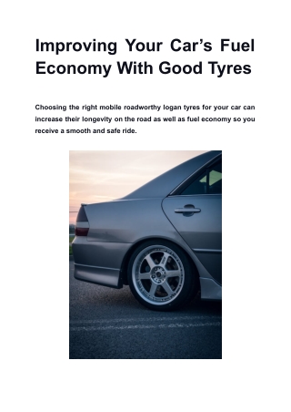Improving Your Car’s Fuel Economy With Good Tyres