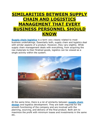 SIMILARITIES BETWEEN SUPPLY CHAIN AND LOGISTICS MANAGEMENT THAT EVERY BUSINESS P