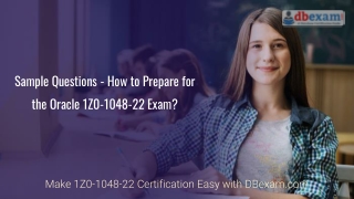 Sample Questions - How to Prepare for the Oracle 1Z0-1048-22 Exam?