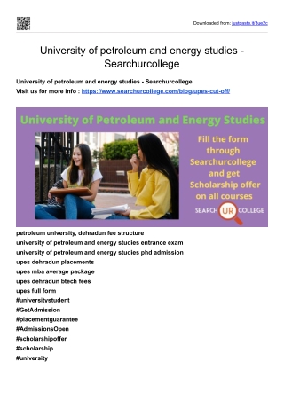 University of petroleum and energy studies - Searchurcollegef