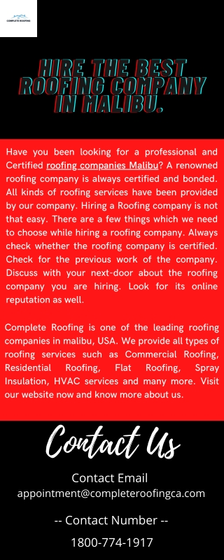 Hire The Best Roofing Company in Malibu.