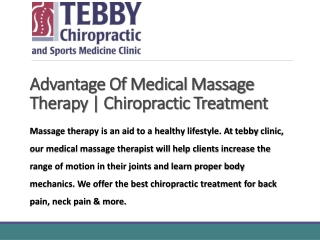 Advantage Of Medical Massage Therapy | Chiropractic Treatment