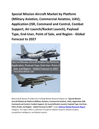 Special Mission Aircraft Market,Global Forecast to 2027