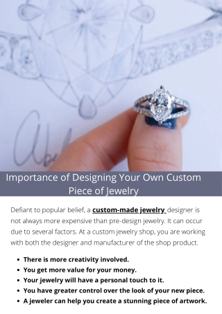 Importance of Designing Your Own Custom Piece of Jewelry