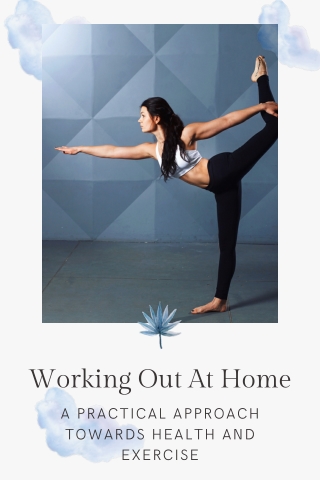 Working Out At Home A Practical Approach Towards Health And Exercise Mohit Bansal Chandigarh