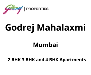 Godrej Mahalaxmi Mumbai | E-Brochure