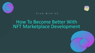 How NFT Marketplace Is Better Than Anything Else