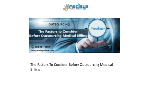 The Factors To Consider Before Outsourcing Medical Billing