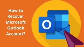 How do I Recover My Outlook Account?