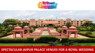 Spectacular Jaipur Palace Venues for a Royal Wedding