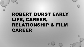 Robert Durst Early Life, Career, Relationship & Film Career