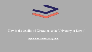 How is the Quality of Education at the University of Derby_