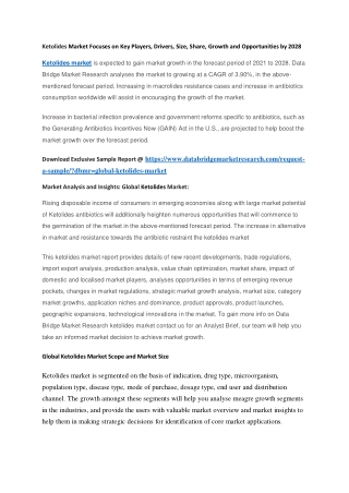 Ketolides Market Focuses on Key Players, Drivers, Size, Share, Growth and Opportunities by 2028