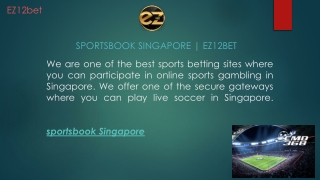 Sportsbook Singapore  EZ12BET