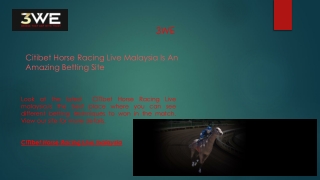 Citibet Horse Racing Live Malaysia Is An Amazing Betting Site