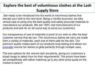 Explore the best of voluminous clashes at the Lash Supply Store