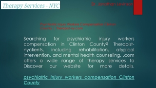 Psychiatric Injury Workers Compensation Clinton County  Therapist-ny.com