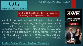 Trusted Online Casino Reviews Malaysia  Onlinegambling-review.com