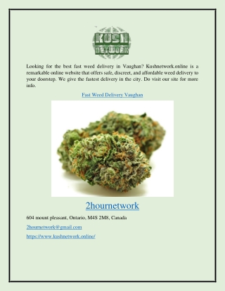 Fast Weed Delivery Vaughan Kushnetwork.online