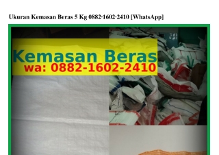 Ukuran Kemasan Beras 5 Kg Ö88ᒿ~I6Öᒿ~ᒿ4IÖ[WA]