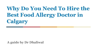 Why Do You Need To Hire the Best Food Allergy Doctor in Calgary?