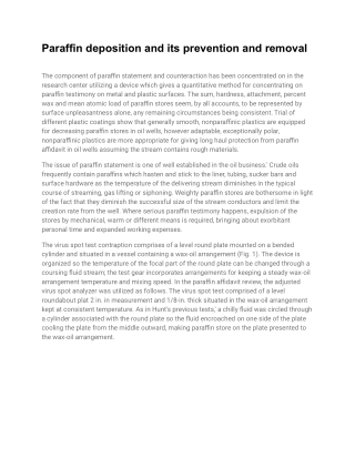 Paraffin deposition and its prevention and removal