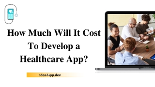 How Much Will It Cost To Develop a Healthcare App