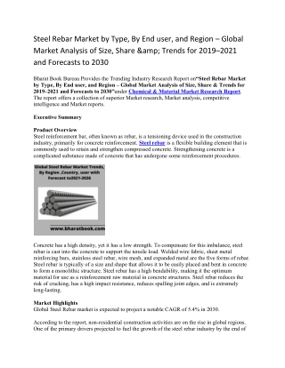 Steel Rebar Market by Type, By End user, and Region – Global Market Analysis of Size, Share &amp; Trends for 2019–2021 a
